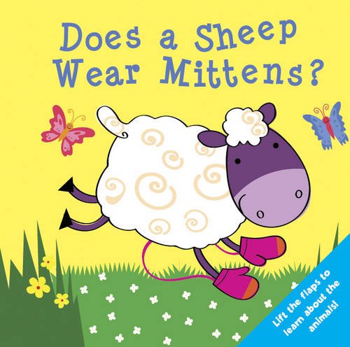 Beispielbild fr Does a Sheep Wear Mittens? zum Verkauf von Better World Books