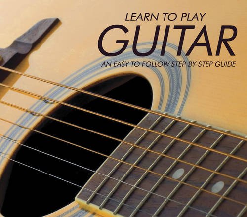 Imagen de archivo de Learn to Play Guitar: An Easy to Follow Step-by-Step Guide a la venta por SecondSale