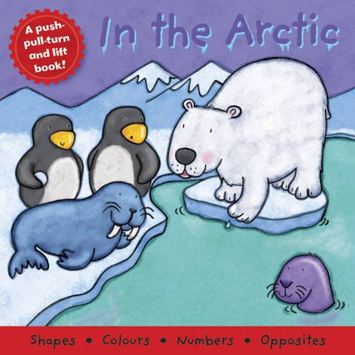 Beispielbild fr In the Arctic (Board Book Deluxe 2) zum Verkauf von HPB-Diamond
