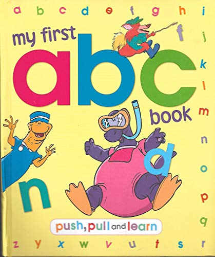 9781848173040: My First Abc Book, Push, Pull and Learn by Igloo (2008) Board book
