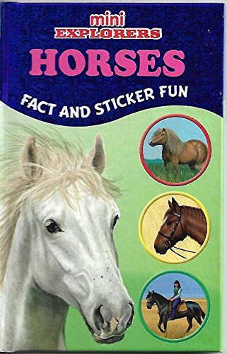 Beispielbild fr Horses (Mini Explorers) zum Verkauf von Reuseabook