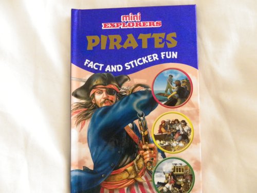 Imagen de archivo de Pirates (Mini Explorers) a la venta por WorldofBooks