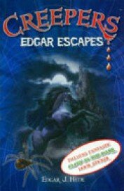 Stock image for Edgar Escapes (Creepers) for sale by MusicMagpie