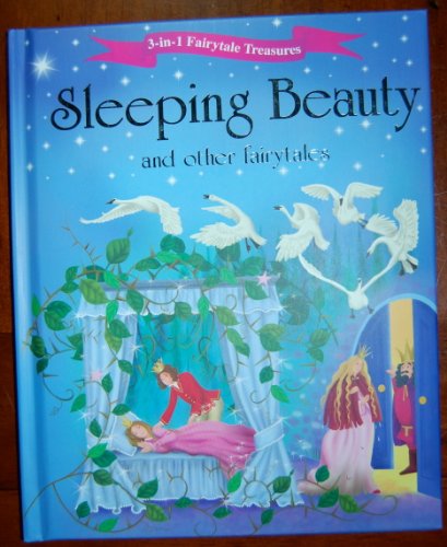 Beispielbild fr Sleeping Beauty and Other Fairytales (3-in-1 Fairytale Treasures) zum Verkauf von SecondSale