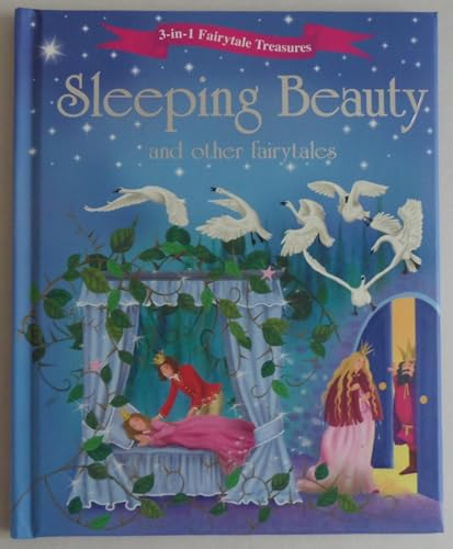 Imagen de archivo de Sleeping Beauty and Other Fairytales (3-in-1 Fairytale Treasures) a la venta por SecondSale