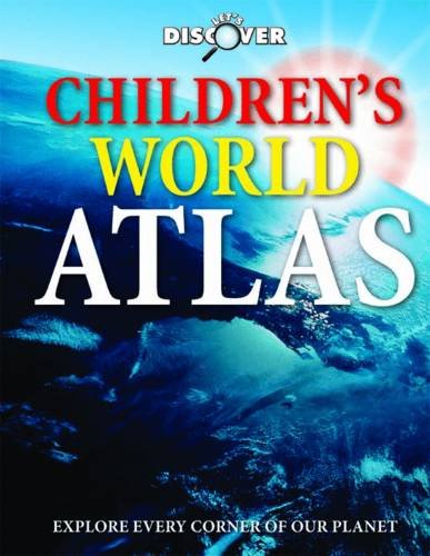9781848176485: Childrens World Atlas (Let's Discover)
