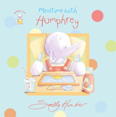 Imagen de archivo de FIRSTBOARDBOOK - Humphrey's Mealtime: 1 a la venta por WorldofBooks