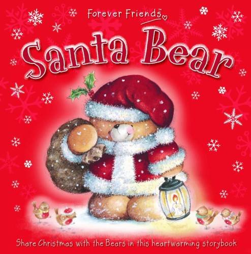 Stock image for Santa Bear (Forever Friends) for sale by Wonder Book