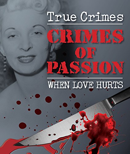 Stock image for Crimes of Passion (True Crime) for sale by ThriftBooks-Dallas