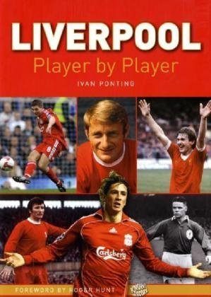 Beispielbild fr Liverpool Player by Player zum Verkauf von WorldofBooks