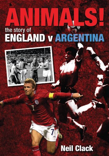 9781848184084: Animals!: The Story of England v Argentina