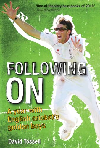 Beispielbild fr Following On: A Year with English Cricket's Golden Boys zum Verkauf von WorldofBooks