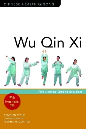 Stock image for Wu Qin Xi: Five-Animal Qigong Exercises (Chinese Health Qigong) for sale by Emerald Green Media