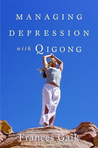 9781848190184: Managing Depression with Qigong
