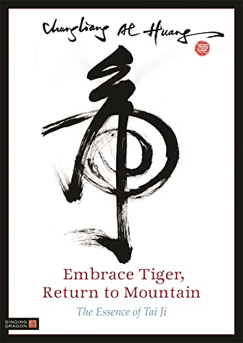 Beispielbild fr Embrace Tiger, Return to Mountain zum Verkauf von Books From California