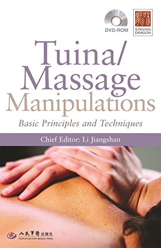 Stock image for Tuina/ Massage Manipulations: Basic Principles and Techniques for sale by SecondSale