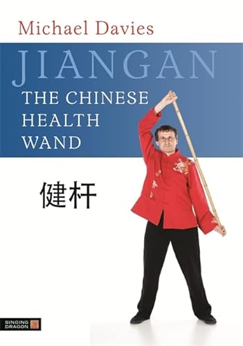 Imagen de archivo de Jiangan: The Chinese Health Wand a la venta por SecondSale