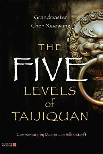 Stock image for The Five Levels of Taijiquan for sale by Chiron Media