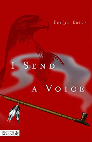 Stock image for I Send a Voice for sale by Blue Vase Books