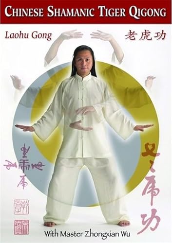 9781848191365: Chinese Shamanic Tiger Qigong: Embrace the Power of Emptiness