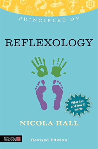 Beispielbild fr Principles of Reflexology: What it is, how it works, and what it can do for you Revised Edition (Discovering Holistic Health) zum Verkauf von WorldofBooks