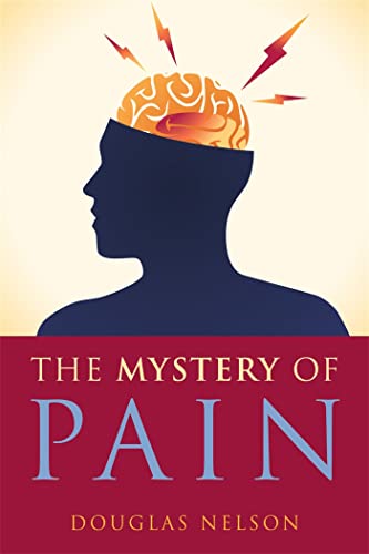 Beispielbild fr The Mystery of Pain zum Verkauf von Blackwell's