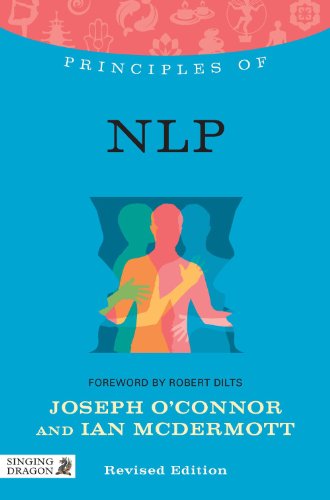 9781848191617: Principles of NLP: What It Is, How It Works, and What It Can Do for You (Discovering Holistic Health)