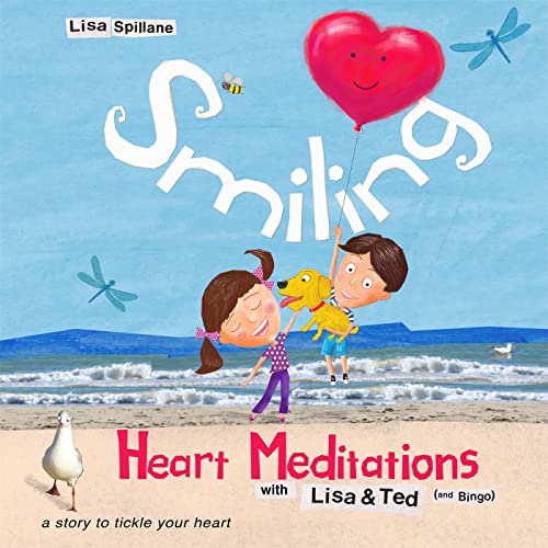 Stock image for Smiling Heart Meditations With Lisa and Ted (And Bingo) for sale by Blackwell's