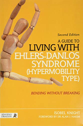 Stock image for A Guide to Living with Ehlers-Danlos Syndrome (Hypermobility Type) for sale by Books Unplugged