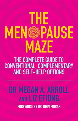 Beispielbild fr The Menopause Maze: The Complete Guide to Conventional, Complementary and Self-Help Options zum Verkauf von WorldofBooks