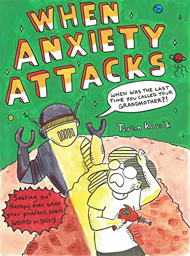 WHEN ANXIETY ATTACKS