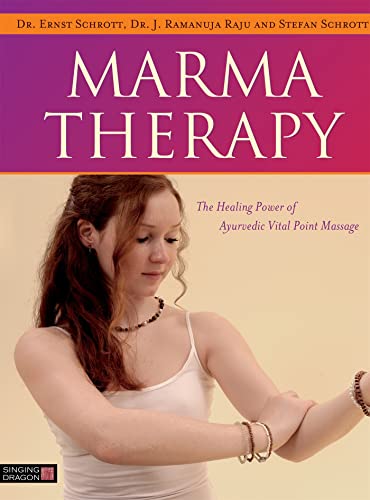 Stock image for Marma Therapy: The Healing Power of Ayurvedic Vital Point Massage for sale by Bahamut Media