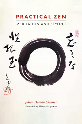 Stock image for Practical Zen: Meditation and Beyond for sale by WorldofBooks