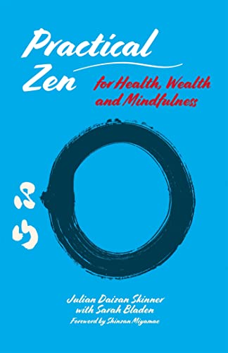 Stock image for Practical Zen for Health, Wealth and Mindfulness for sale by Blackwell's