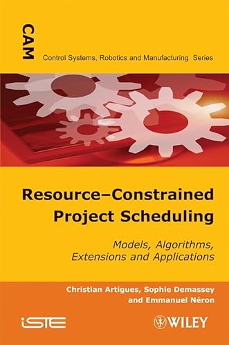 9781848210349: Resource-Constrained Project Scheduling: Models, Algorithms, Extensions and Applications