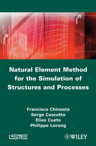 Stock image for Natural Element Method for the Simulation of Structures and Processes for sale by Books Puddle