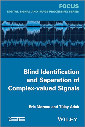 9781848214590: Blind Identification and Separation of Complex-valued Signals