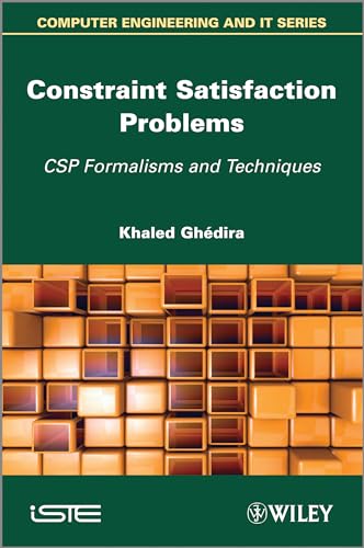 Beispielbild fr Constraint Satisfaction Problems: CSP Formalisms and Techniques (Computer Engineering and IT) zum Verkauf von Brook Bookstore