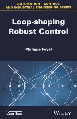 Stock image for Loop-Shaping Robust Control for sale by Kennys Bookshop and Art Galleries Ltd.