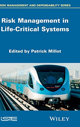 Beispielbild fr Risk Management in Life Critical Systems Format: Hardcover zum Verkauf von INDOO