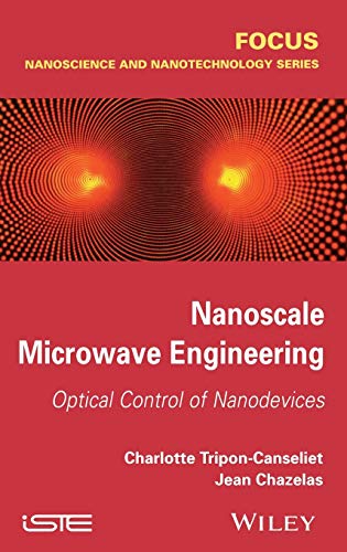 Imagen de archivo de Nanoscale Microwave Engineering Optical Control of Nanodevices a la venta por Basi6 International