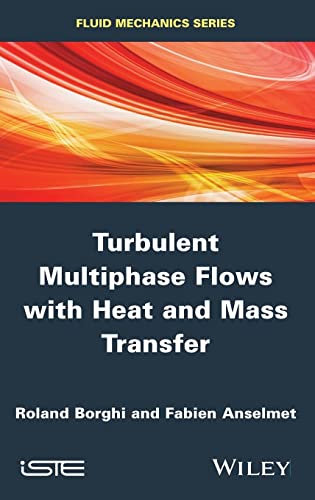 Imagen de archivo de Turbulent Multiphase Flows With Heat And Mass Transfer (Hb 2014) a la venta por Romtrade Corp.