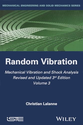 Beispielbild fr Random Vibration (Mechanical Vibration and Shock Analysis, 3) zum Verkauf von Studibuch