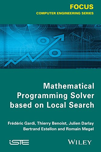 9781848216860: Mathematical Programming Solver Based on Local Search (Focus: Computer Engineering)