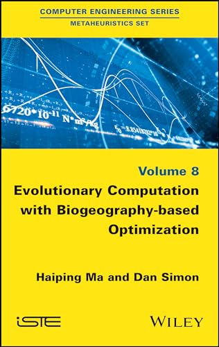 Stock image for Evolutionary Computation with Biogeography-based Optimization: 8 (Metaheuristics Set) for sale by Bright Study Books