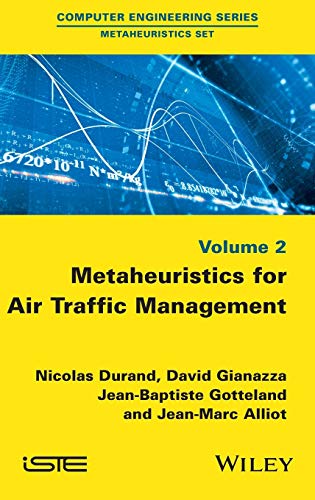 9781848218109: Metaheuristics for Air Traffic Management (Computer Engineering: Metaheuristics Set, 2)