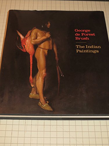 9781848220065: George de Forest Brush: The Indian Paintings