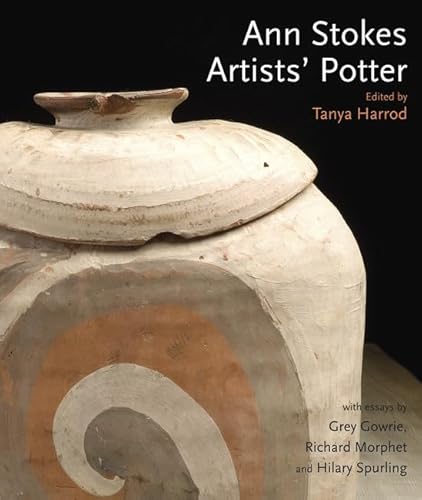 Ann Stokes: Artists' Potter (9781848220072) by Harrod, Ms Tanya