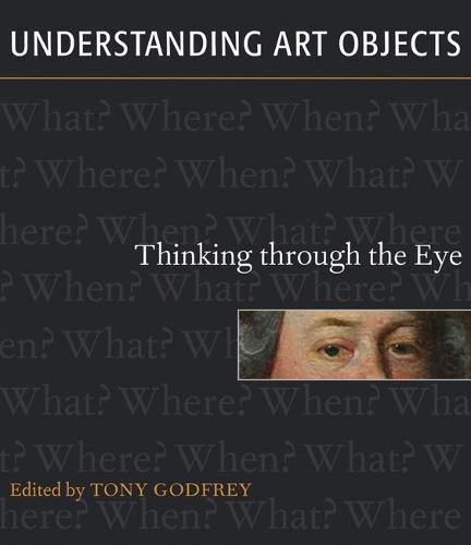 Imagen de archivo de Understanding Art Objects : Thinking Through the Eye a la venta por Better World Books: West