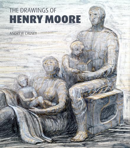The Drawings of Henry Moore (9781848220294) by Causey, Andrew